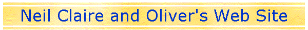 Neil Claire and Oliver's Web Site
